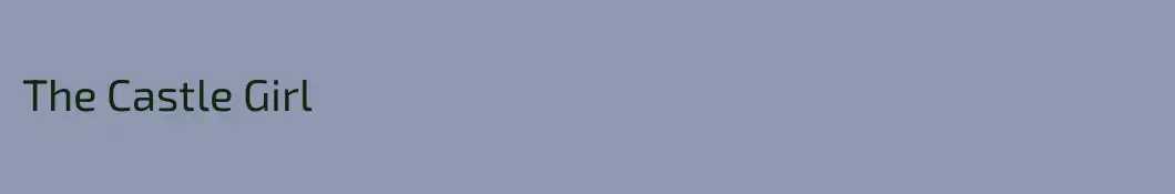 The Castle Girl